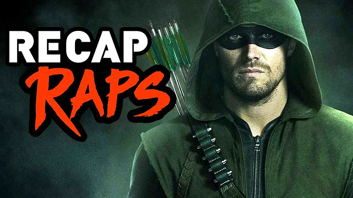 ARROW RECAP RAP (Seasons 1-5)