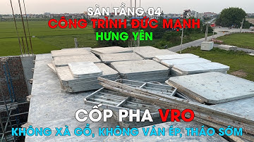 HÌNH ẢNH THI CÔNG THỰC TẾ  CỐP PHA THÔNG MINH VRO TẠI HƯNG YÊN