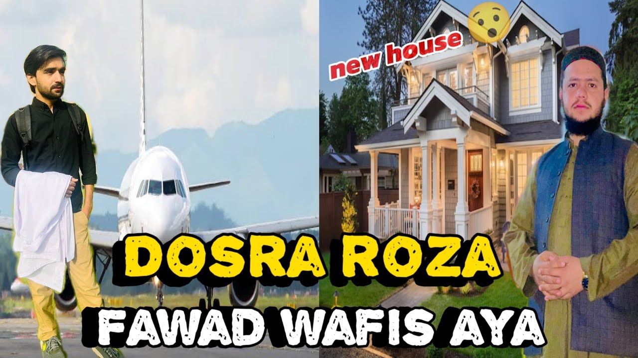 Dosra roza Ramzan Mubarak 🥰.fawad wafis aya . Waqas ka naya house reveal mashallah.