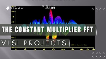 The Constant Multiplier FFT | DSP Projects | IEEE VLSI Projects