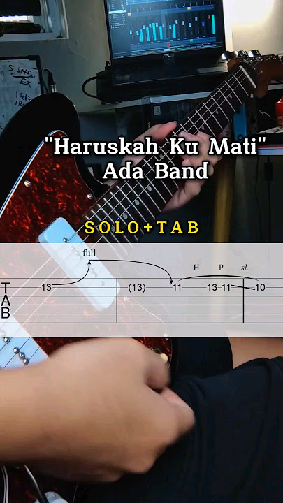 Ada Band - Haruskah Kumati (🎸solo tab) #guitartabs #adaband #haruskahakumati #guitar