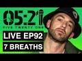 Live ep92  7 breaths bard picasso records  part 2