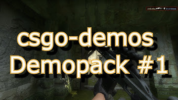 csgo-demos Fragshow #1