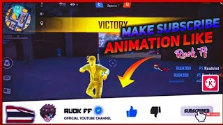 Make subscribe animation like Rouk ff