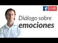 Diálogo sobre emociones y cómo vivir más en paz - Ricardo Perret - Facebook Live