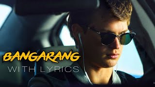 BABY DRIVER 🚘 [BANGARANG] WITH LYRICS