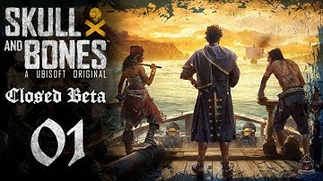 Skull and Bones Gameplay Walkthrough Part 1