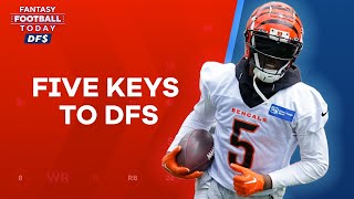 The Five Most Important Keys To DFS | Fantasy Football Today screenshot 2