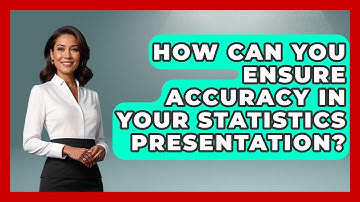 How Can You Ensure Accuracy in Your Statistics Presentation? | Demographic Data Answers News