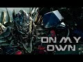 Transformers Saga | On My Own - Ashes Remain