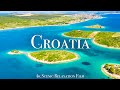 Croatia 4K - Scenic Relaxation Film With Calming Music