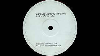 Energy 52 vs. Satoshi Tomiie - Café Del Mar Is Up In Flames (Vocal Mix)
