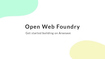 Get started building on Arweave | 27th July 2021