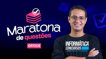 Maratona de QUESTÕES | Tópico 08 - OFFICE Instituto AOCP  | Prof. Danilo Vilanova #opior