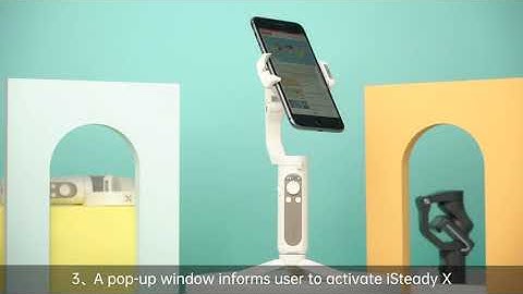 Tura HOHEM - Smartphone Gimbal iSteady X Troubleshooting: Power on for 1st time, Activation required
