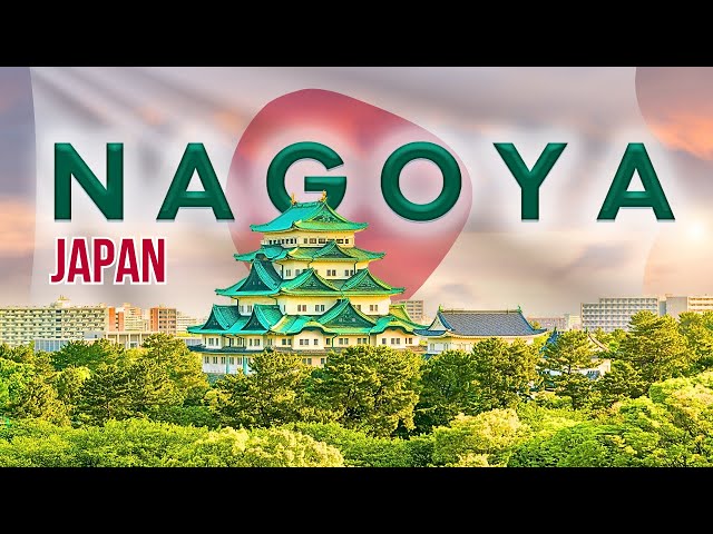 12  Must-Go Places in Nagoya | Exploring the Heart of Japan class=