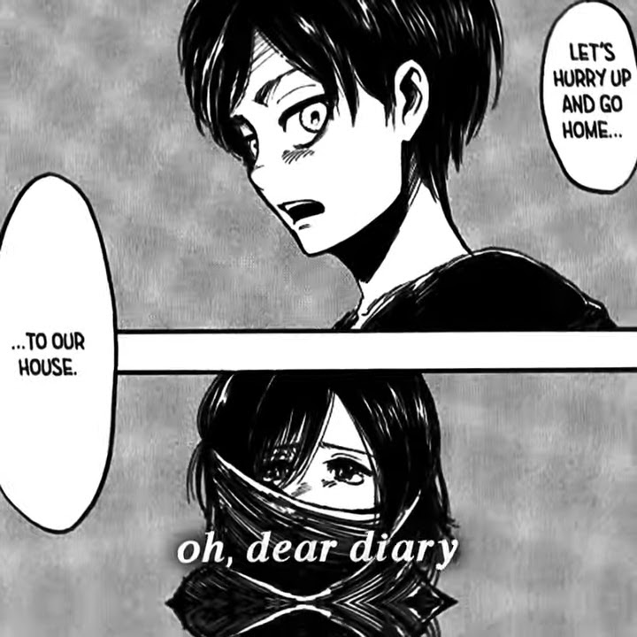 eren x mikasa edit - oh dear diary