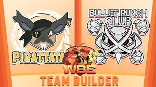 WBE S3W8 Team Builder vs Bullet Punch Club