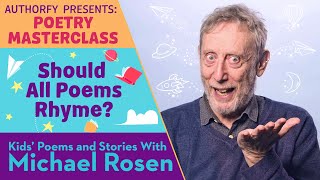 Should All Poems Rhyme? | Kids Poems And Stories With Michael Rosen