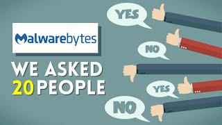 Malwarebytes Review - We Asked 20 People About Their Experience