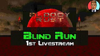 Coincident's first live stream | Bloody Rust [Blind Run]