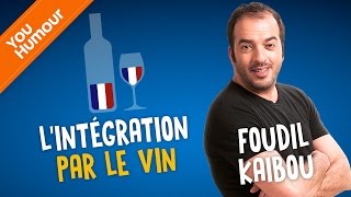 Foudil Kaibou - Lintégration Par Le Vin