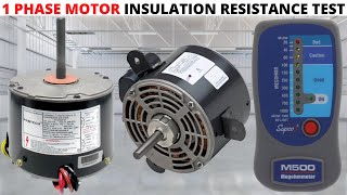 HVACR: Insulation Resistance Test For Single Phase Induction Motor (SUPCO M500 Megohmmeter Test) Ohm