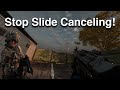 You are slide canceling too much and it needs to stop NOW