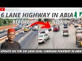 Final update on abia state multi billion naira 6 lane dual carriage highway umuahia gov alex otti