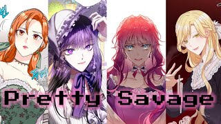 【AMV】Pretty Savage × Manhwa || MULTIFEMALES