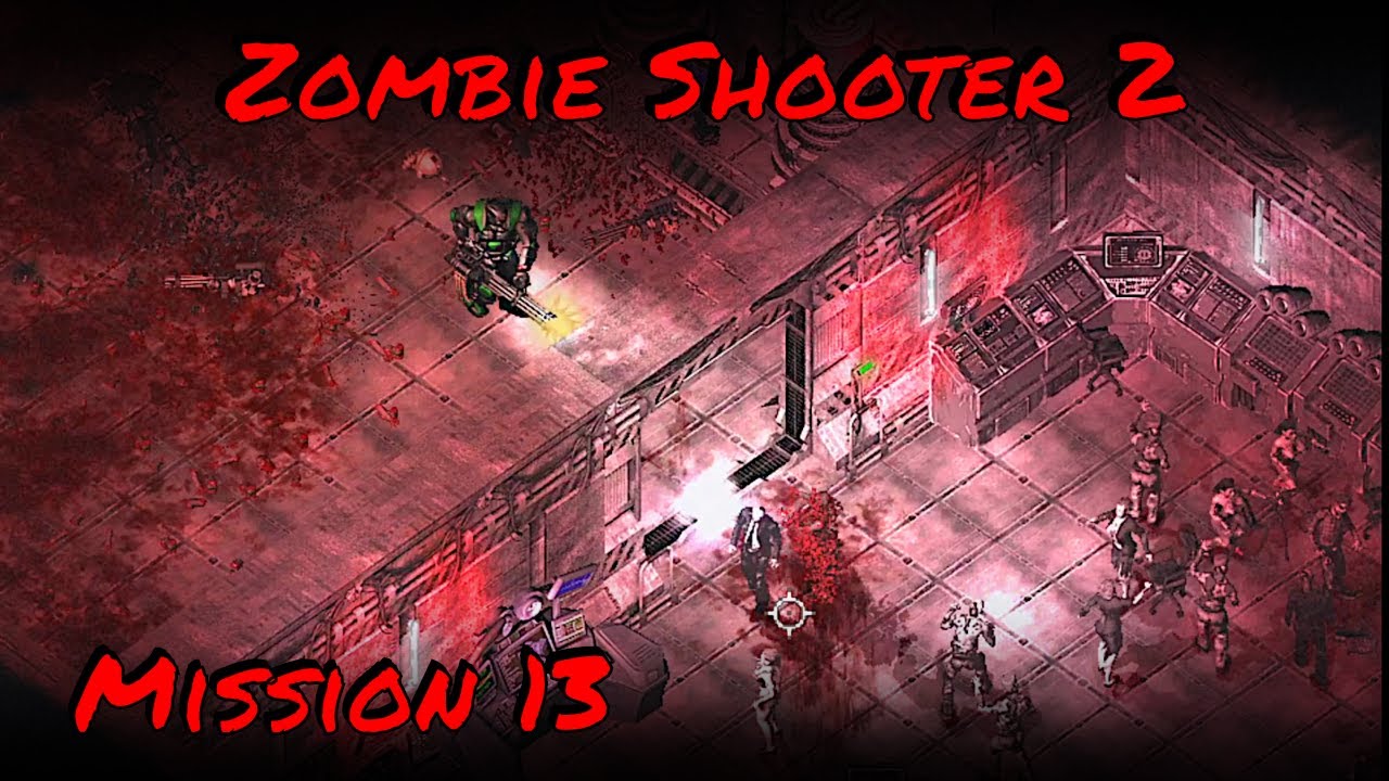 Zombie Shooter 2: Mission #13 | Gameplay