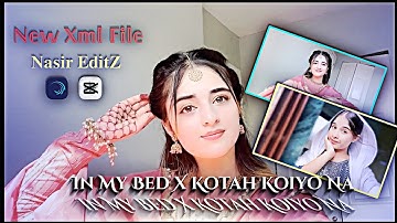 𝐈𝐧 𝐌𝐲 𝐁𝐞𝐝 𝐗 𝐊𝐨𝐭𝐚𝐡 𝐊𝐨𝐢𝐲𝐨 𝐍𝐚 ┤├ 𝐍𝐞𝐰 𝐓𝐫𝐞𝐧𝐝𝐢𝐧𝐠 𝐗𝐦𝐥 𝐅𝐢𝐥𝐞 ↳@Nasir___EditZ 𝐀𝐥𝐢𝐠𝐡𝐭𝐦𝐨𝐭𝐢𝐨𝐧 𝐄𝐝𝐢𝐭 ↫⚡