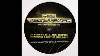 Dj Swifty B & Joe Rapid - Six Hundred & Sixty Six