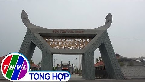 Cận cảnh công trình Đền thờ vua Hùng tại Cần Thơ