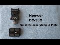 Neewer Quick release clamp & plate. DC-38Q