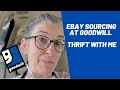 Ebay Sourcing at Goodwill - Thrift With Me