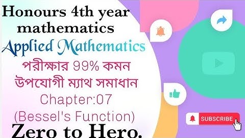 Honours 4th year||Applied Mathematics||Bessel