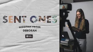Sent Ones | Lessons from Deborah | Emily Parker