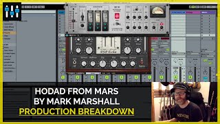 Music Production Breakdown: Hodad from Mars by Mark Marshall