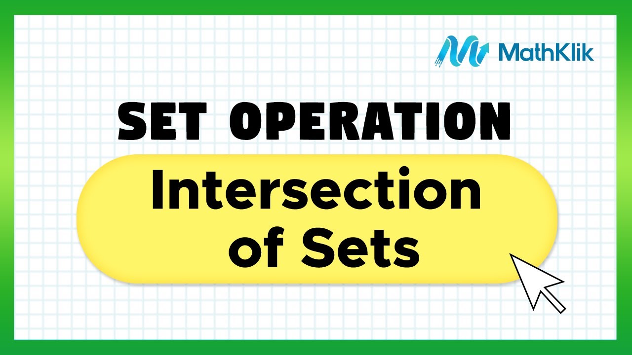 Grade 7 Math: Intersection of Sets | MathKlik