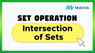 Famous Grade 7 Math: Intersection of Sets | MathKlik Profile