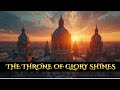 ✨ The Throne of Glory Shines | Sacred Worship Song