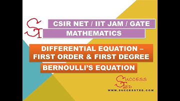 DIFFERENTIAL EQUATION - FIRST ORDER AND FIRST DEGREE - BERNOULLI