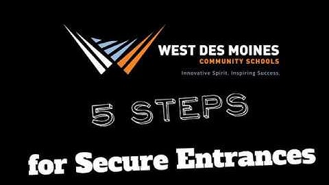 5 Steps for Secure Entrances at WDMCS