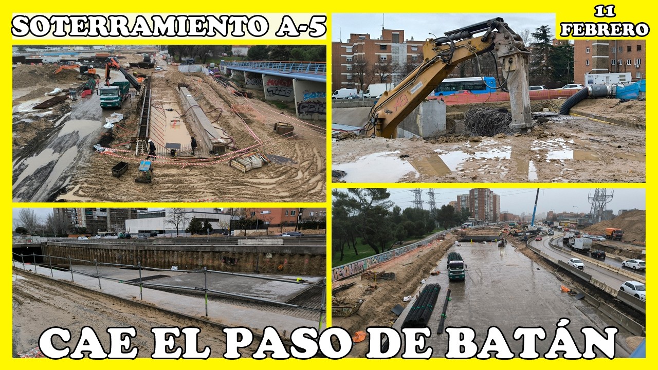 🚧 SOTERRAMIENTO A-5: CAE LO QUE QUEDABA DEL PASO DE BATÁN | 11 FEBRERO 2026 🚧