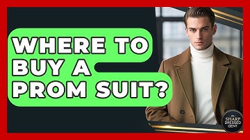 Where To Buy A Prom Suit? - The Sharp Dressed Gent