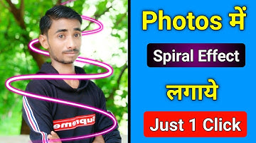 Amazing Photo Editor App🔥  Spiral Photos Effect