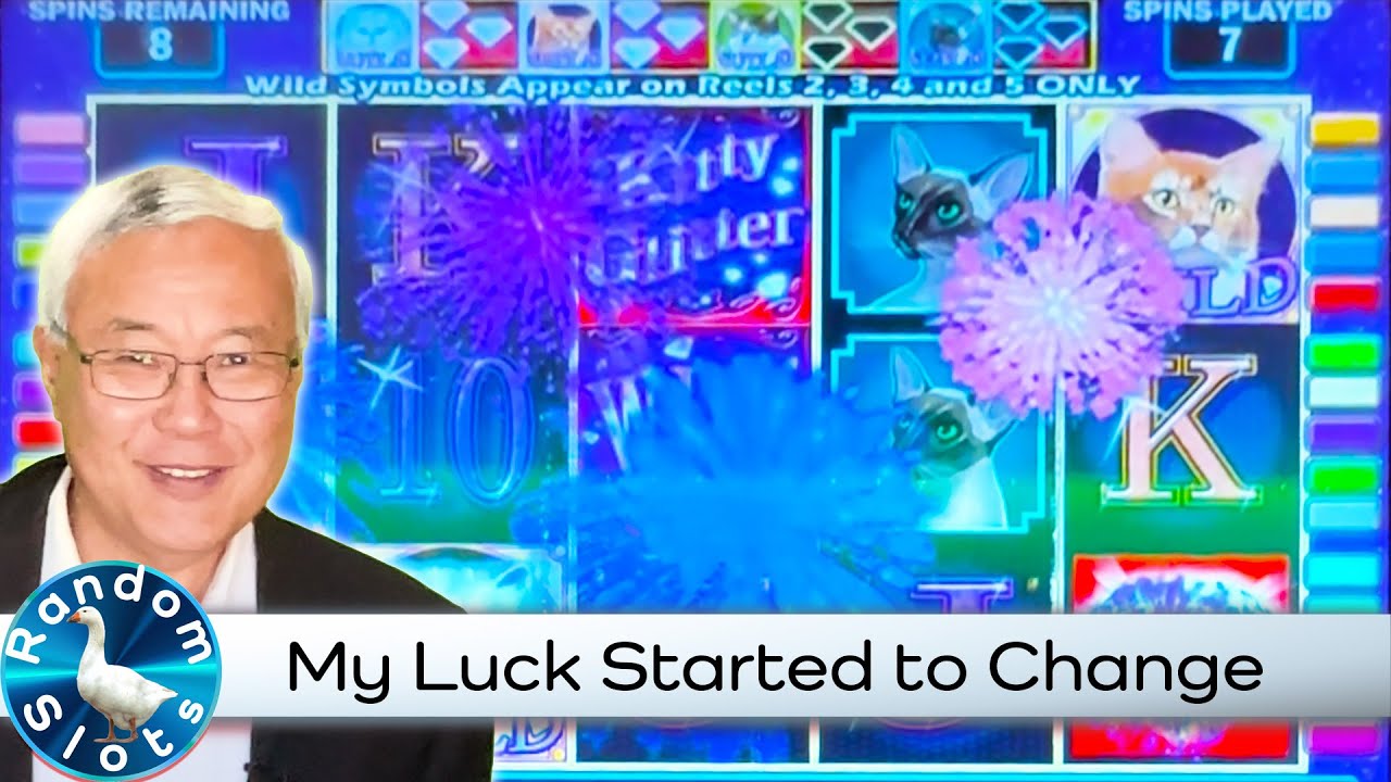 Kitty Glitter Slot Machine Bonus, Luck Started to Change
