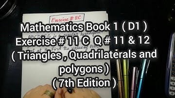 Mathematics Book 1 (D1) | New Syllabus | 7th Edition | Ex # 11 C | Q # 11  & 12 | in Urdu Hindi