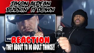 First Time hearing Jason Aldean ( Burnin' It Down ) | Reaction